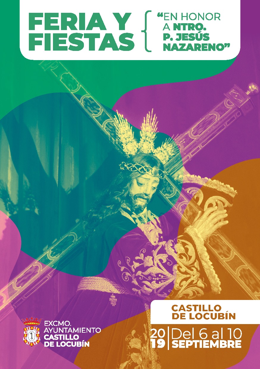 Feria y Fiestas en honor a Nuestro Padre Jesús Nazareno 2019 Castillo de Locubín